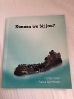 Kunnen we bij jou? - Hijltje Vink & Paula Gerritsen, Ophalen of Verzenden, Zo goed als nieuw, Sprookjes