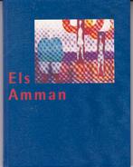 Els Amman - tentoonstellingsgids, Ophalen of Verzenden, Nieuw, Schilder- en Tekenkunst