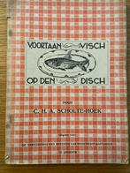 Voortaan Visch op den Disch, Ophalen of Verzenden