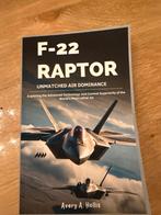 F-22 Raptor: Unmatched Air Dominance - Avery A. Hollis, Ophalen of Verzenden, Nieuw, Overige onderwerpen, Hollis