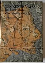 Gemeente Vries - Het land van de Zweedse Kommoelje, Ophalen of Verzenden, 20e eeuw of later, Gelezen, Daan Kocks e.a.