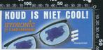 Sticker: Hydronic - De standverwarming - Koud is niet cool, Ophalen of Verzenden, Zo goed als nieuw, Bedrijf of Vereniging
