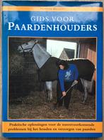 9789062488421 – Gids voor paardenhouders - Vanessa Britton, Vanessa Britton, Ophalen of Verzenden, Zo goed als nieuw, Paarden of Pony's