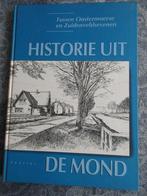 historie uit de Mond - tussen Oostermoerse en Zuidenveldse V, Ophalen of Verzenden