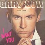 Gary Low – I Want You  / single 7 Nieuwstaat, Ophalen of Verzenden, Zo goed als nieuw, Pop