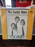 The lucky stars 't is erika, Cd's en Dvd's, Vinyl | Nederlandstalig, Levenslied of Smartlap, Ophalen of Verzenden, Zo goed als nieuw