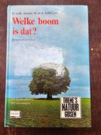 Welke boom is dat? - D. en R. Aichele & H. en A.Schwegler, Ophalen of Verzenden, Zo goed als nieuw, Bloemen, Planten en Bomen