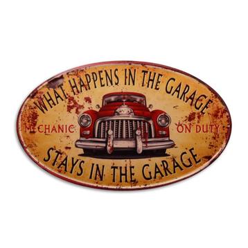 What happens in the garage stays ovaal reclamebord metaal  beschikbaar voor biedingen