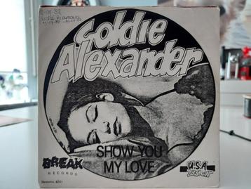 7" Single Goldie Alexander - Show You My Love / Go Back beschikbaar voor biedingen