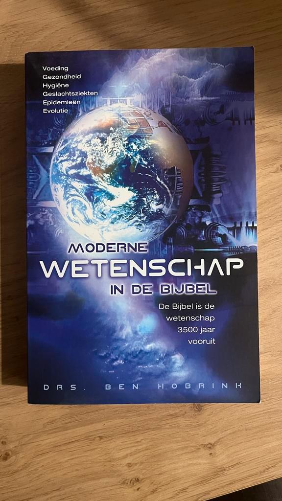 Moderne Wetenschap in de Bijbel - Drs. Ben Hobrink, Boeken, Godsdienst en Theologie, Zo goed als nieuw, Christendom | Katholiek