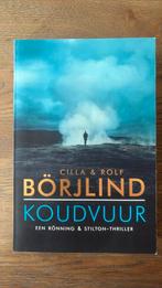Cilla Börjlind - Koudvuur, Scandinavië, Ophalen of Verzenden, Zo goed als nieuw, Cilla Börjlind; Rolf Börjlind