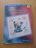 Eindeloos borduren papier en 3D - Joke de Vette *ZGAN*, Ophalen of Verzenden, Zo goed als nieuw