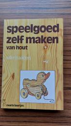 Speelgoed Zelf Maken van Hout, Ophalen of Verzenden, Gelezen, Willem Aalders