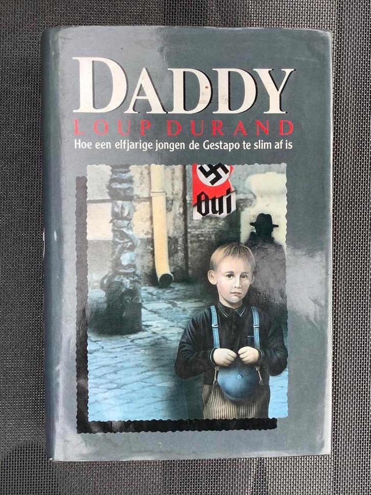 Daddy - Loup Durand, Boeken, Kinderboeken | Jeugd | 10 tot 12 jaar, Ophalen