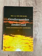 Gereformeerden zonder God (levensheiliging) Van der Sluijs, Ophalen of Verzenden, Zo goed als nieuw