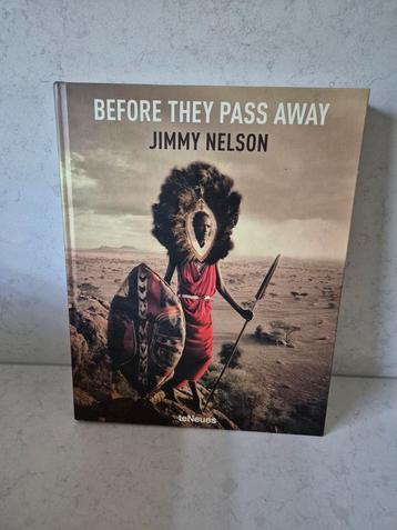 Jimmy Nelson - Before the pass away hardcover  beschikbaar voor biedingen