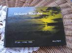 Verlaten Waarden * evacuatie 1995 * Harry Pelgrim * ZGAN *, Boeken, Ophalen of Verzenden, Zo goed als nieuw, Harry Pelgrim