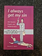 M.H. Rijkens - I always get my sin, Boeken, Ophalen of Verzenden, Zo goed als nieuw, M.H. Rijkens