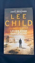 Andrew Child - Liever dood dan levend, Ophalen of Verzenden, Zo goed als nieuw, Nederland, Andrew Child; Lee Child