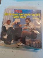 Pisa 7 inch als ik maar niet meer op m,n poef poef, Ophalen of Verzenden, Zo goed als nieuw, Nederlandstalig