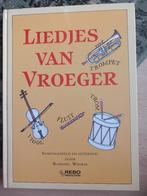 Liedjes van vroeger, Boeken, Ophalen of Verzenden, Zo goed als nieuw