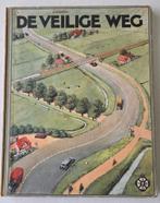 De veilige weg - ANWB 1938, Ophalen of Verzenden, Gelezen, Tom Bouws, Plaatjesalbum