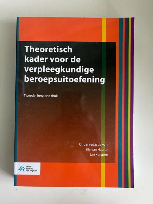 Theoretisch kader voor de verpleegkundige beroepsuitoefening, Boeken, Schoolboeken, Zo goed als nieuw, Overige vakken, Overige niveaus