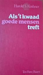 Als 't kwaad goede mensen treft - Kushner, Ophalen of Verzenden, Gelezen, Harold S. Kushner, Jodendom
