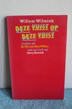 Deze vuist op deze vuist - Willem Wilmink, Boeken, Ophalen of Verzenden, Gelezen, Artiest, Willem wilmink