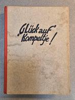 Mijnwerkers boek gluck auf kompeltje koempel, Ophalen of Verzenden