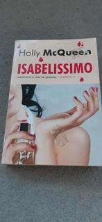 Holly McQueen - Isabelissimo, Ophalen of Verzenden, Gelezen