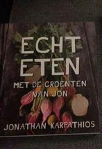 Jonathan Karpathios - Echt eten, Ophalen of Verzenden, Zo goed als nieuw, Jonathan Karpathios; Bas Husslage