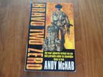 Bravo Two Zero - Andy McNab, Gelezen, Ophalen of Verzenden, 1945 tot heden, Andy McNab