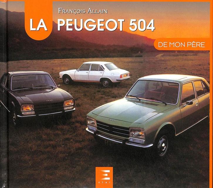 La Peugeot 504 de mon Père, Boeken, Auto's | Boeken, Nieuw, Peugeot, Verzenden