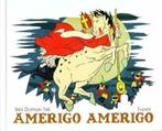 Amerigo Amerigo - Bibi Dumon Tak"", Ophalen of Verzenden, Zo goed als nieuw