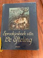 Sprookjesboek van de efteling, Ophalen of Verzenden, Zo goed als nieuw