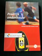 Praktijk onderbouw - Bewegen & Didactiek, Boeken, Ophalen of Verzenden, Nieuw, LBO