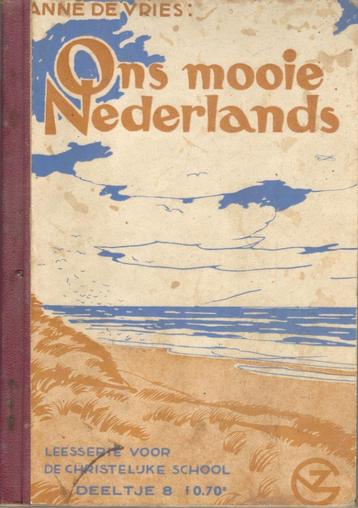 Anne de Vries - Ons mooie Nederlands 1943 beschikbaar voor biedingen