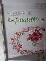Borduur telpatroon Kleurrijk herfst tafel kleed wild fruit, Hobby en Vrije tijd, Borduren en Borduurmachines, Ophalen of Verzenden
