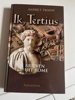 A.F. Troost - Ik, Tertius, Boeken, Ophalen of Verzenden, Gelezen, A.F. Troost -