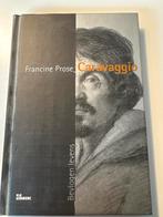 Caravaggio door Francine Prose, Boeken, Kunst en Cultuur | Beeldend, Ophalen of Verzenden, Gelezen, Schilder- en Tekenkunst