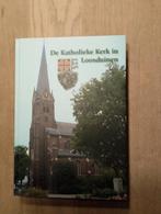 De Katholieke Kerk in Loosduinen, Boeken, Ophalen of Verzenden, 19e eeuw, Zo goed als nieuw