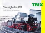 Trix -- Nieuwigheden catalogus 2011, Ophalen of Verzenden, Zo goed als nieuw, Catalogus