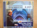 Groot Mannenkoor Noord-Nederland In Concert (Martin Mans dir, Ophalen of Verzenden, Zo goed als nieuw, Koren of Klassiek