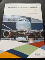 Procesmanagement in de praktijk, Boeken, Ophalen of Verzenden, Zo goed als nieuw, Economie en Marketing