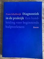 Boek 'Diagnostiek in de praktijk', Ophalen of Verzenden, Nieuw, HBO, Frans Schalkwijk