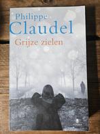 Philippe Claudel - Grijze zielen, Ophalen of Verzenden, Zo goed als nieuw, Europa overig
