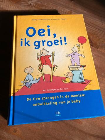 Oei, ik groei! - Hetty van de Rijt - Zo goed als nieuw beschikbaar voor biedingen