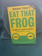 Brian Tracy_Eat that Frog_ een methode stoppen met uistellen, Boeken, Ophalen of Verzenden, Zo goed als nieuw, BrIan Tracy, Cognitieve psychologie