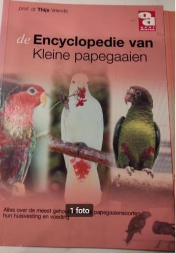 ENCYCLOPEDIE KLEINE PAPEGAAIEN beschikbaar voor biedingen